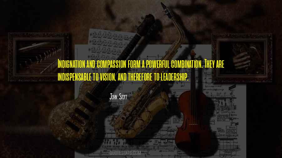 Leadership Compassion Quotes #1740637