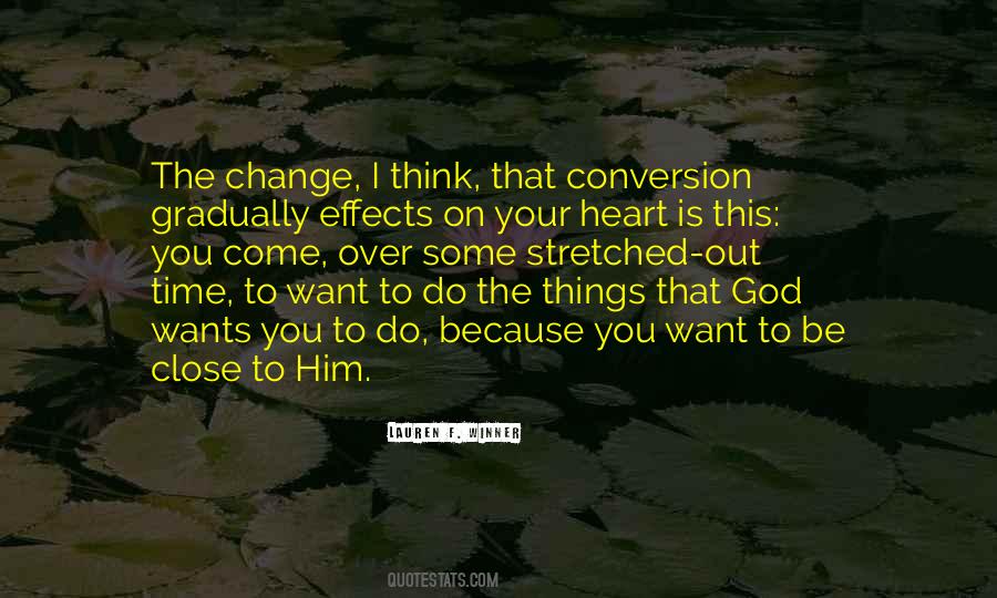 Some Things Change Quotes #484990