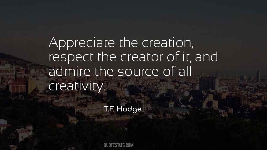 Respect And Appreciation Quotes #1868989