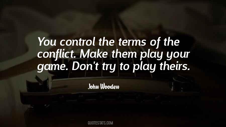 Play Your Game Quotes #240485