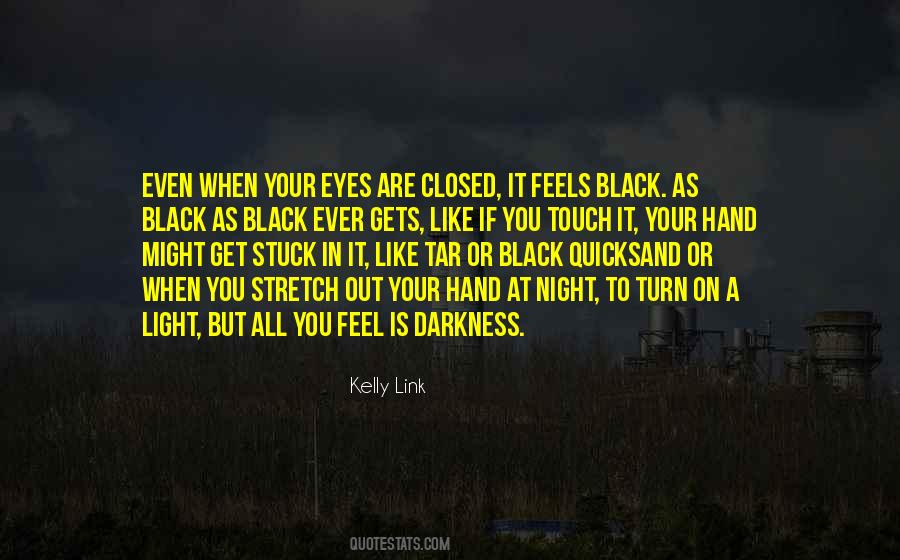 Black As Night Quotes #1735552
