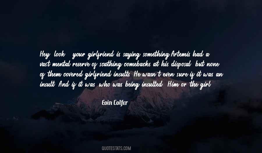 Girl Girlfriend Quotes #1039292