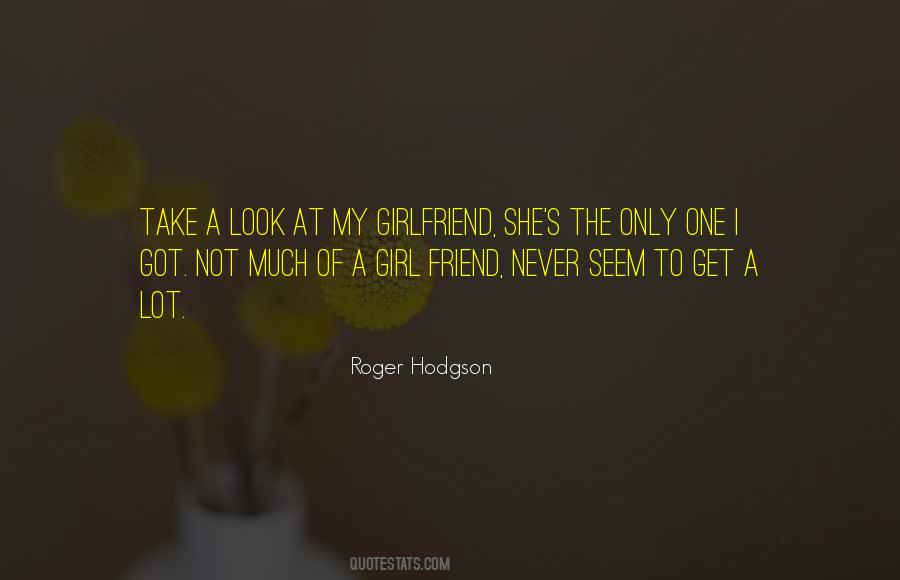 Girl Girlfriend Quotes #205957