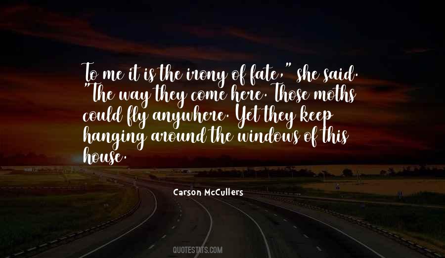 Fate Irony Quotes #612930