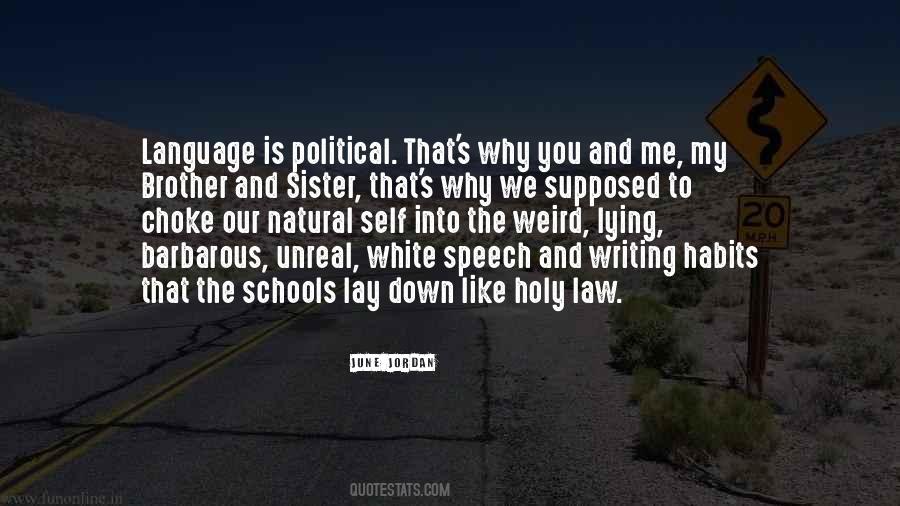 Like My Brother Quotes #154654