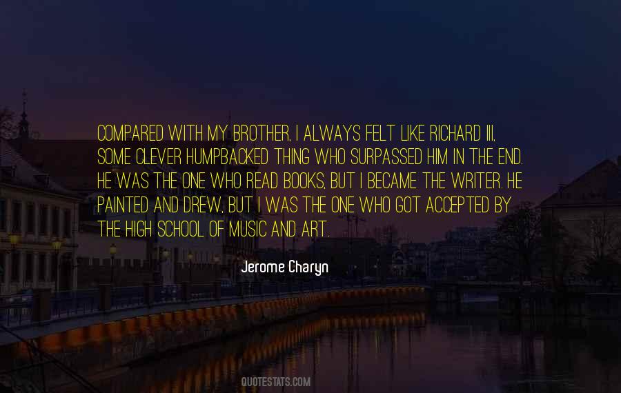 Like My Brother Quotes #485697