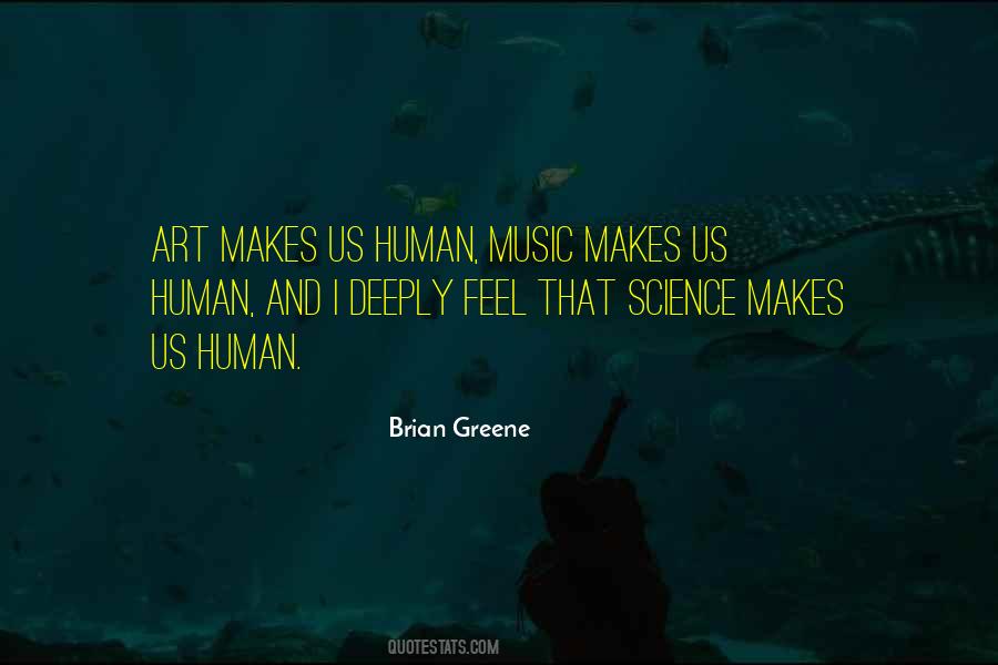 Quotes About Music Deeply #430204