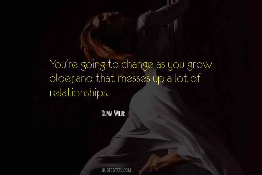 Quotes About Change Relationships #1563793