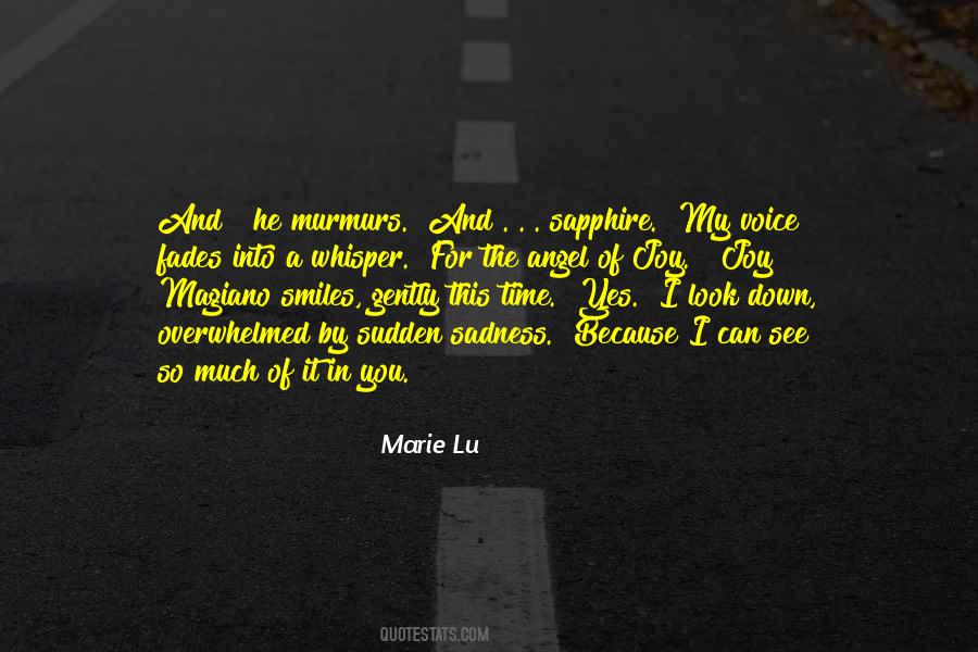 Overwhelmed By Sadness Quotes #1200838