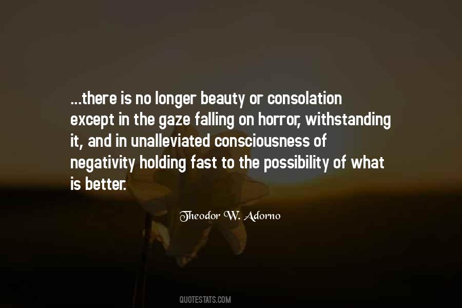 The Longer The Better Quotes #1280920