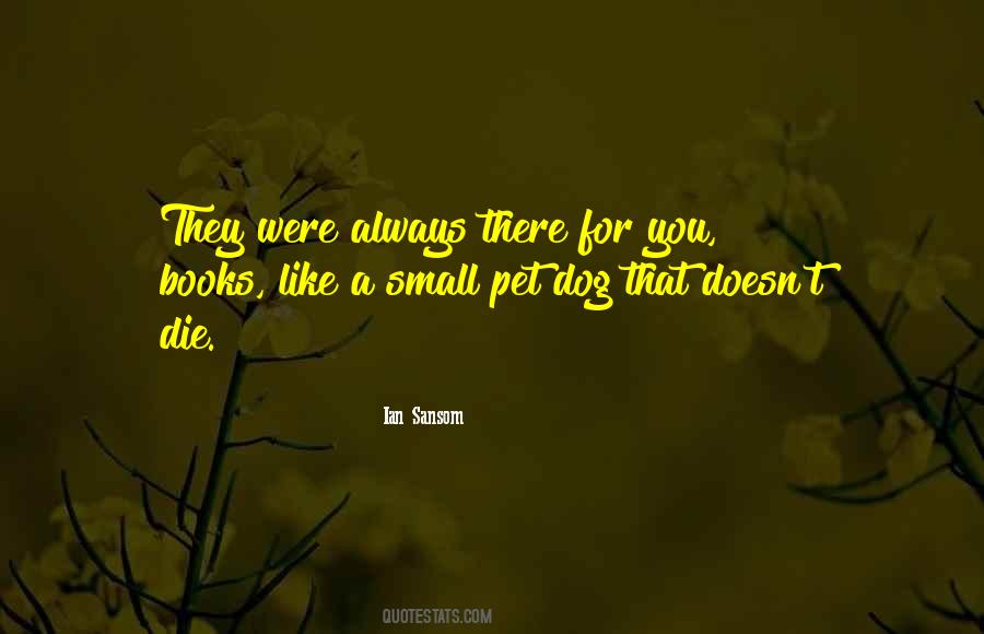 Pet A Dog Quotes #1448318