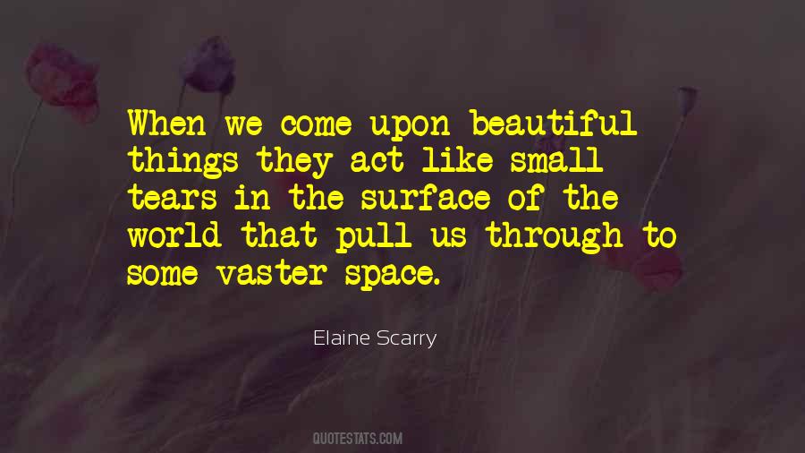 Small Beautiful Quotes #257390