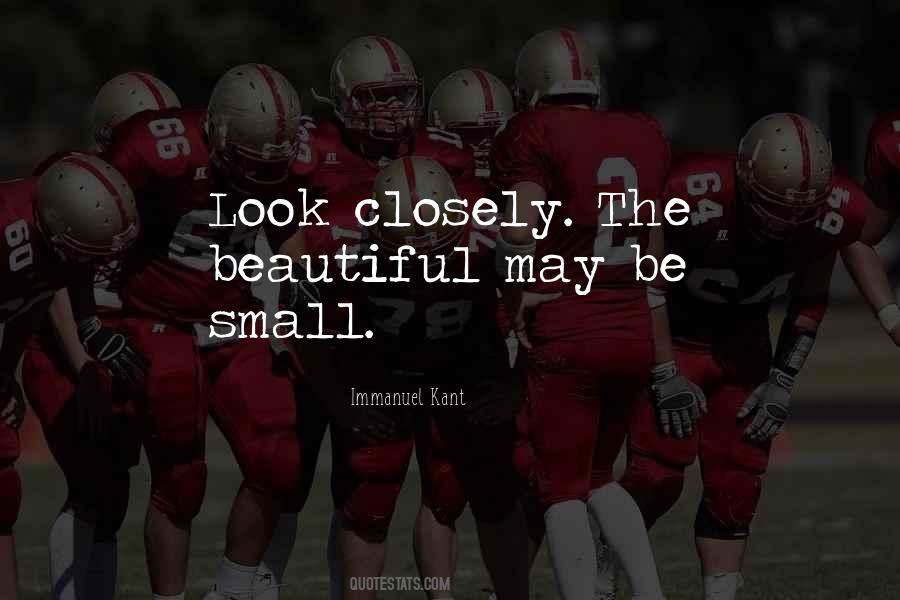Small Beautiful Quotes #28093