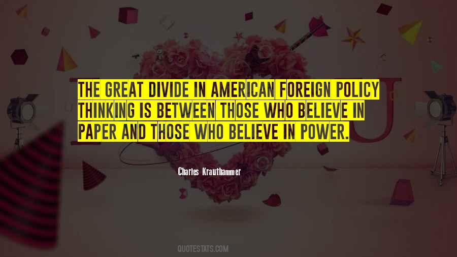 Quotes About The Great Divide #1222414