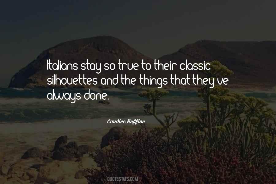 Always Stay True Quotes #1196894