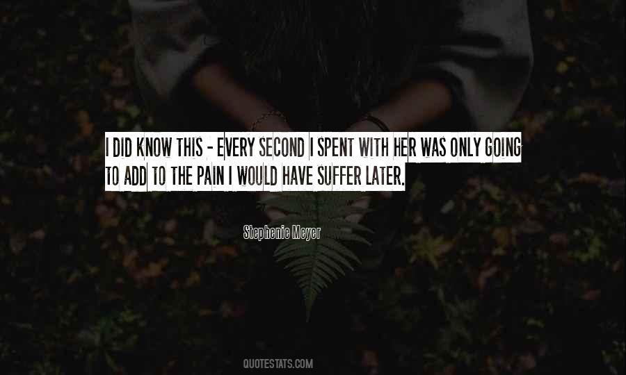 To The Pain Quotes #526567