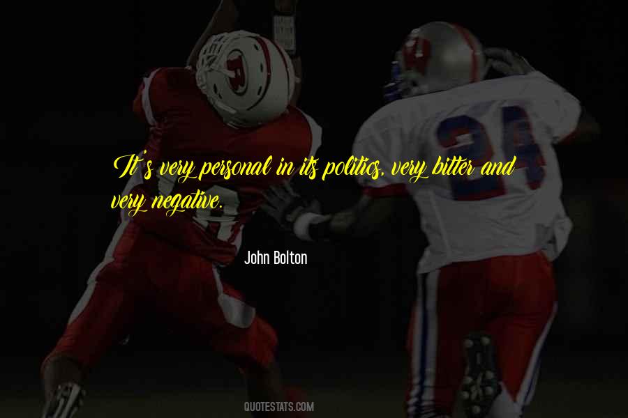 Negative Politics Quotes #510020