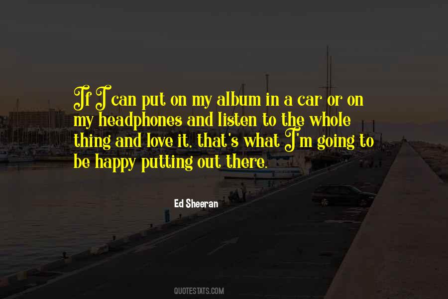 Listen Love Quotes #1140518