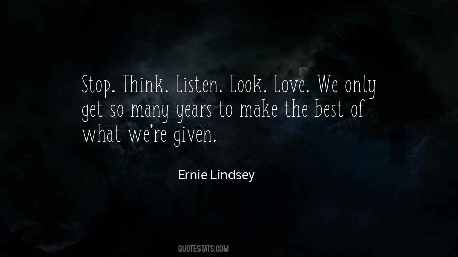 Listen Love Quotes #1708539
