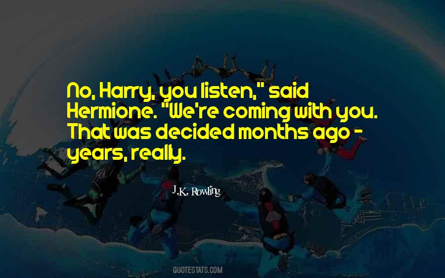 Listen Love Quotes #784818