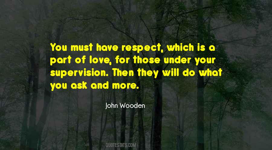 Respect Is Love Quotes #836593