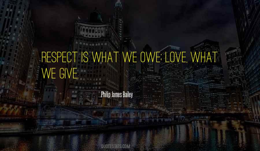 Respect Is Love Quotes #880781