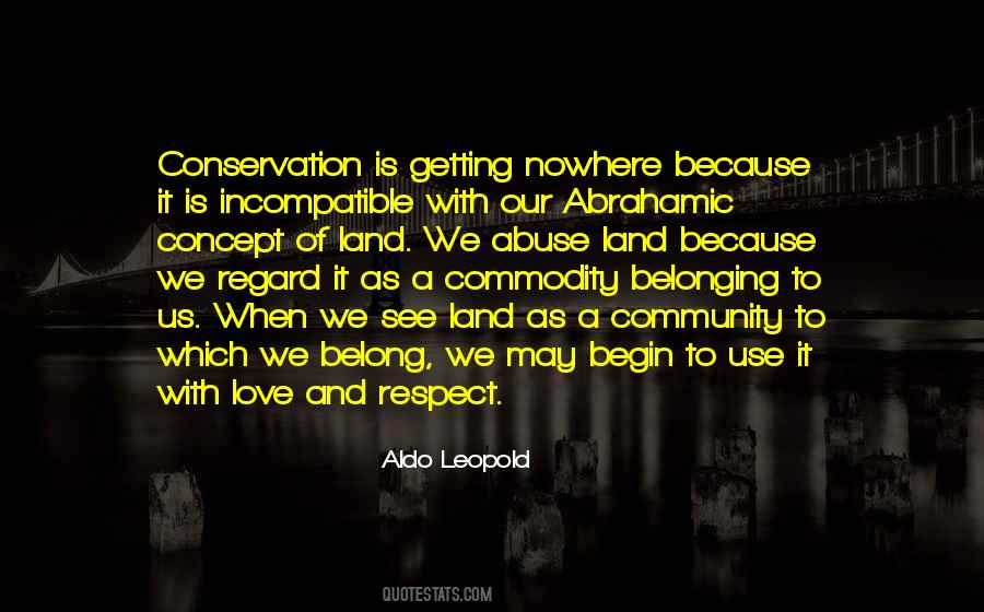 Respect Is Love Quotes #899673