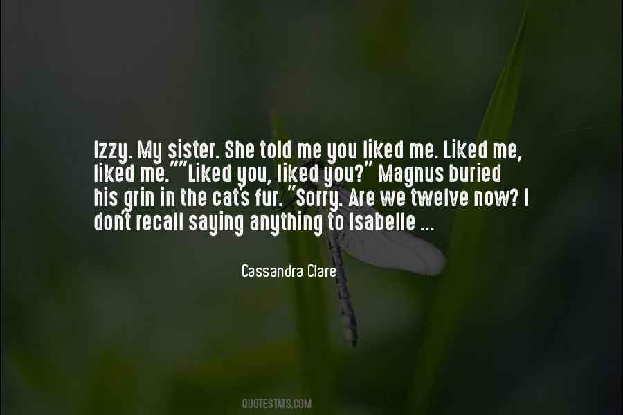 You Are My Sister Quotes #1380436