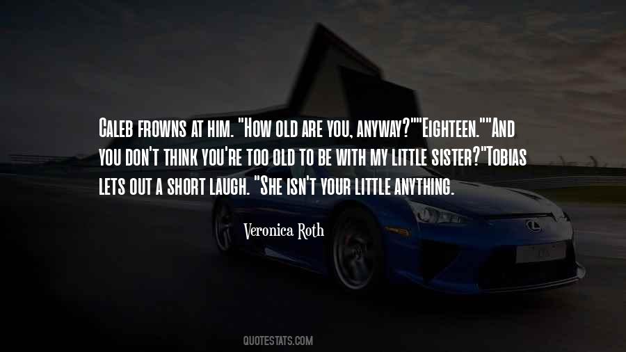 You Are My Sister Quotes #531848