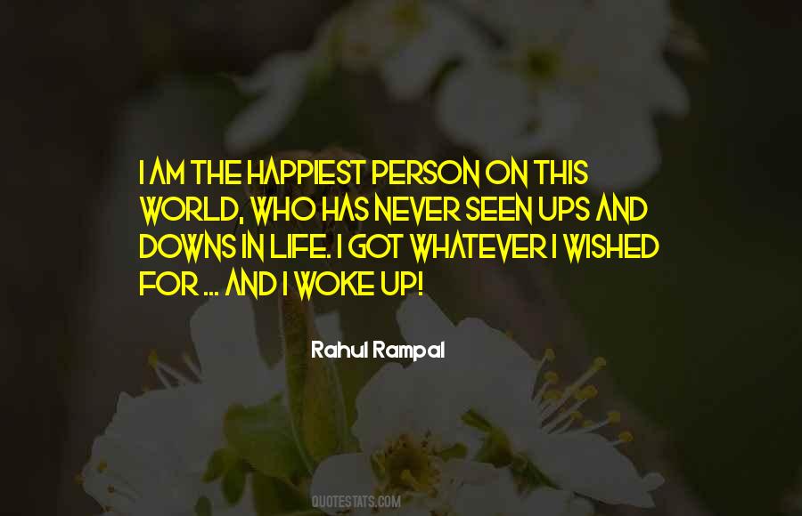 Quotes About Happiest Person #1207409