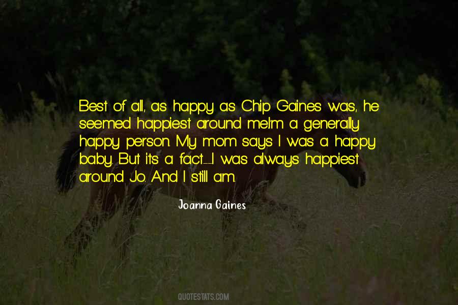 Quotes About Happiest Person #1410701