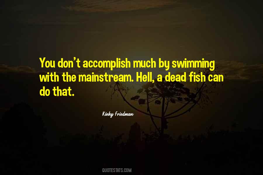 Swimming Fish Quotes #1789249