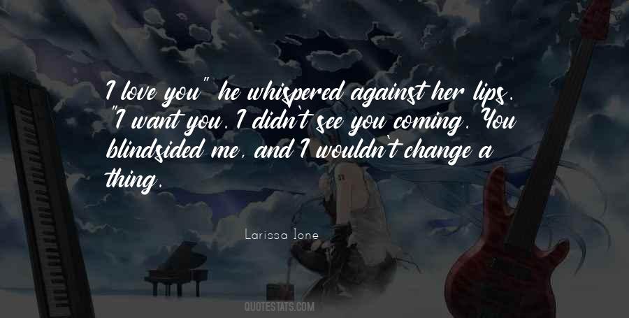 Lips Love Quotes #1193835