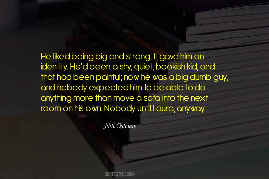 On Being Strong Quotes #1741373