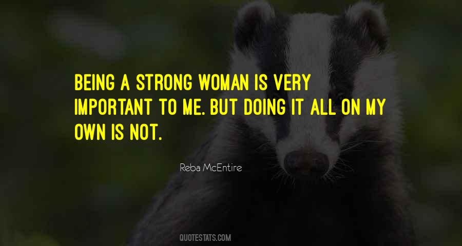 On Being Strong Quotes #188953