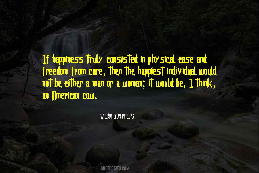 Quotes About Happiest Man #290697