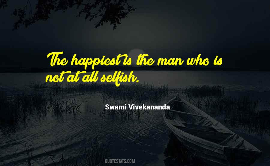 Quotes About Happiest Man #54913