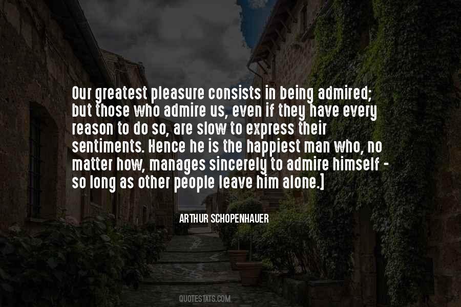 Quotes About Happiest Man #687258