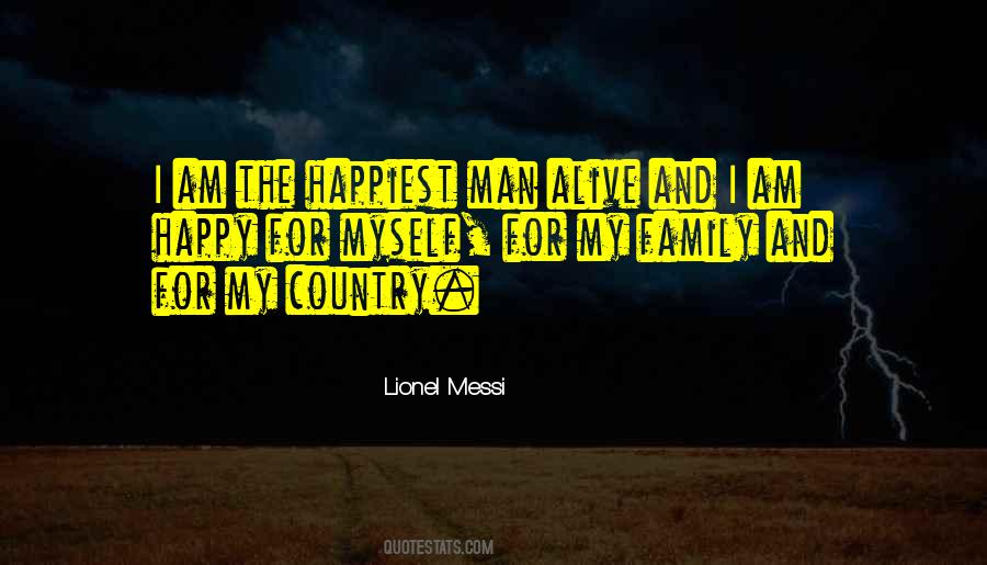 Quotes About Happiest Man #732633