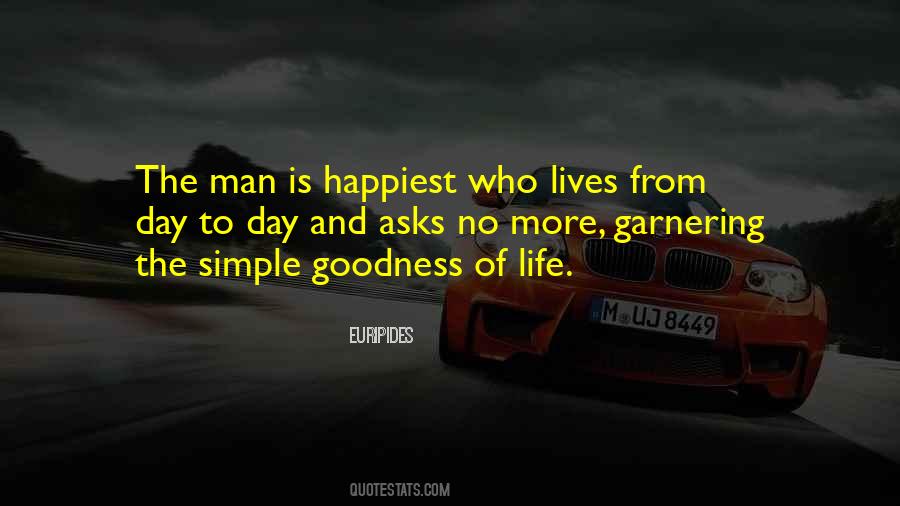 Quotes About Happiest Man #770435