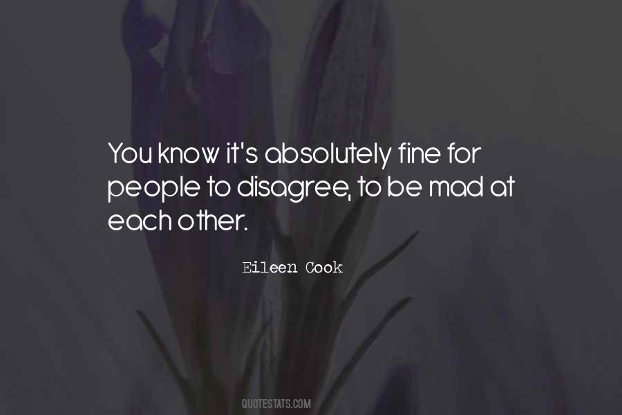 Be Mad Quotes #910805
