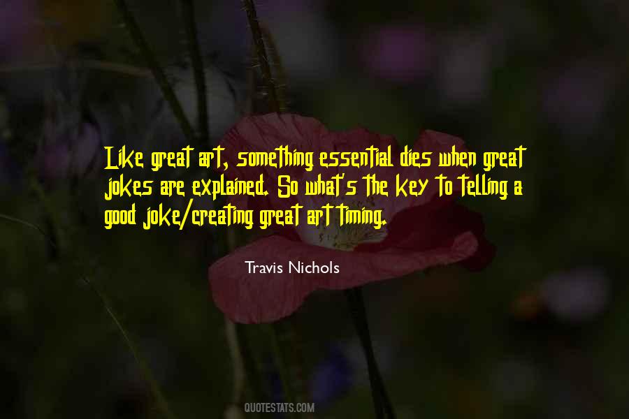Timing Is Key Quotes #1445067
