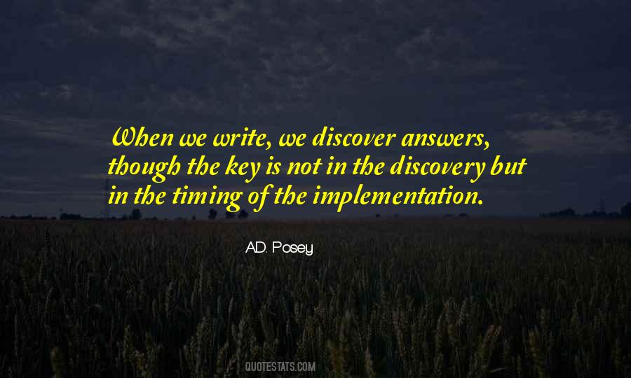 Timing Is Key Quotes #1821385