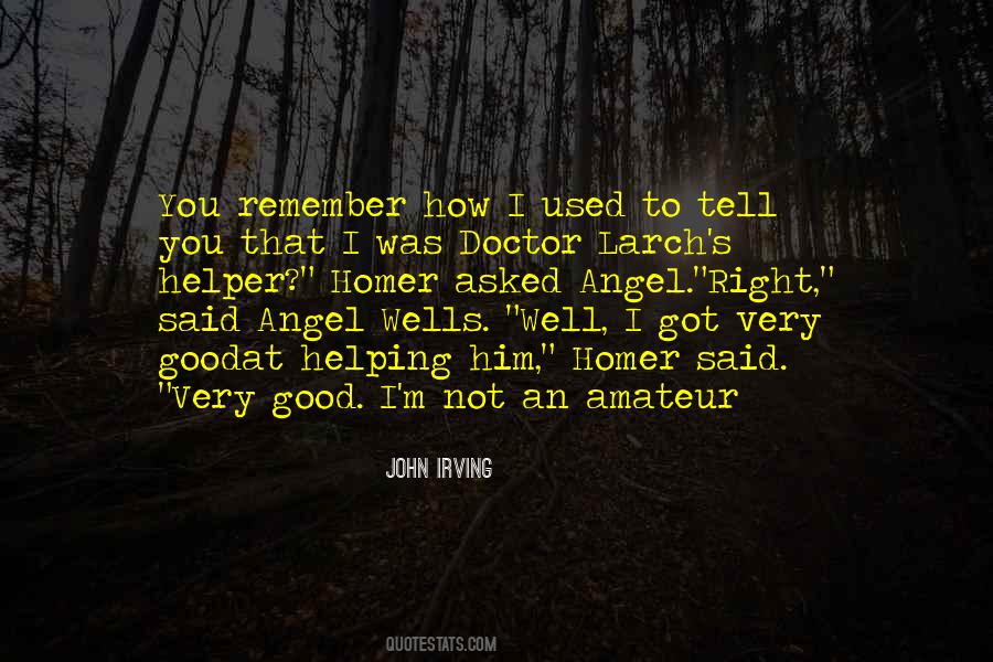 Very Good Doctor Quotes #1604792