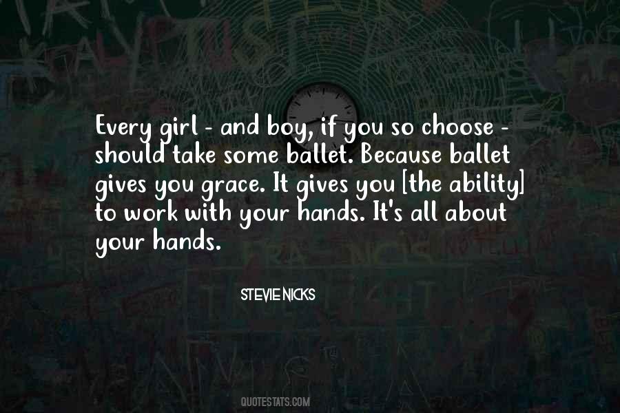 Work With Your Hands Quotes #1522324
