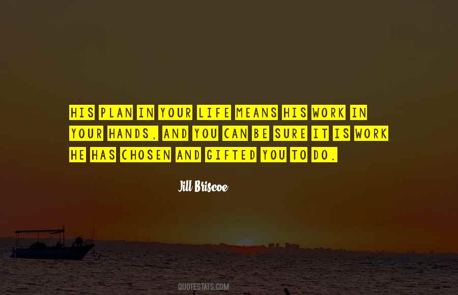 Work With Your Hands Quotes #195169