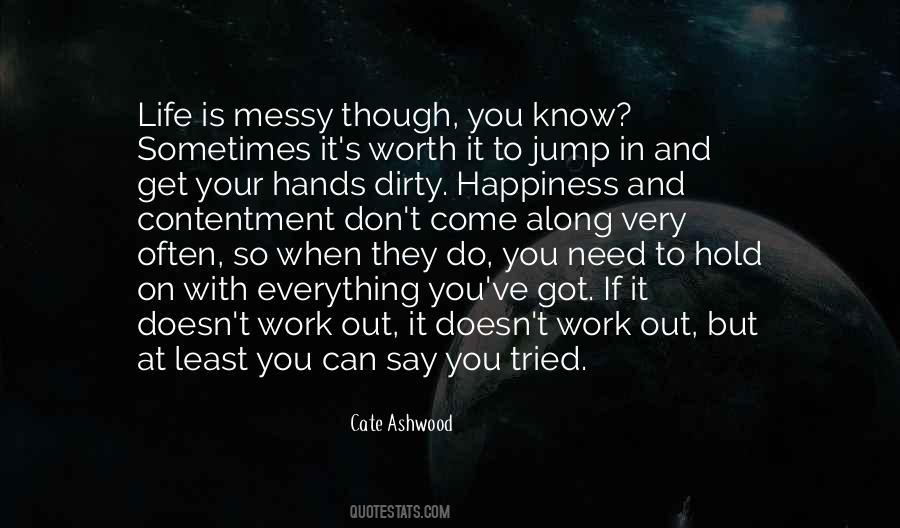 Work With Your Hands Quotes #584604