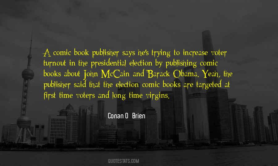 Us Presidential Election Quotes #1616294