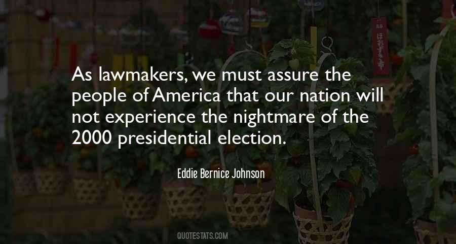 Us Presidential Election Quotes #636205