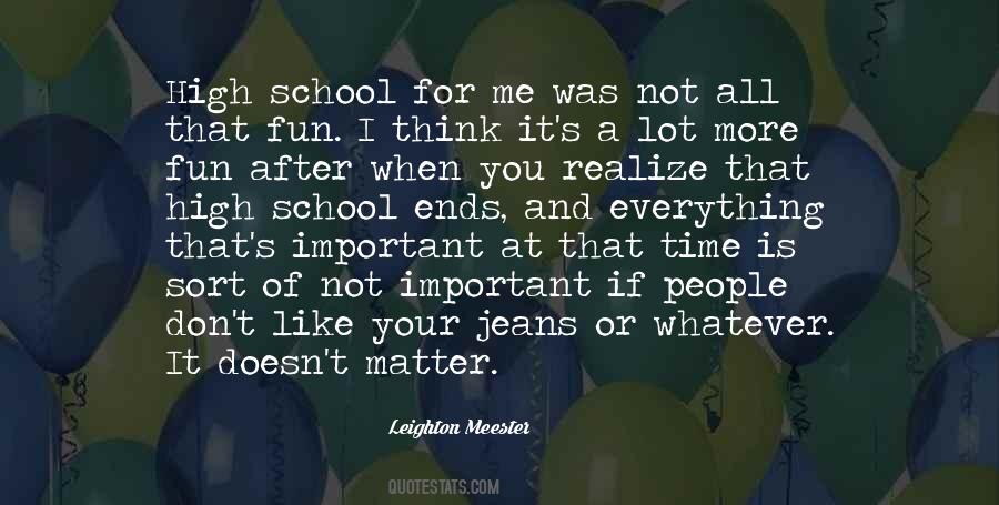 Fun At School Quotes #1237442